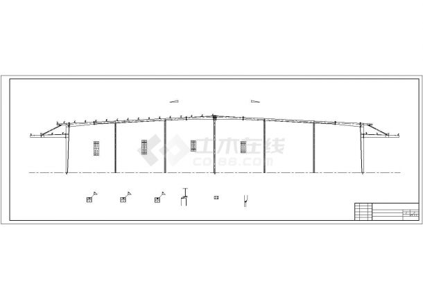 【最新】某城市厂房钢结构设计方案CAD图纸-图一