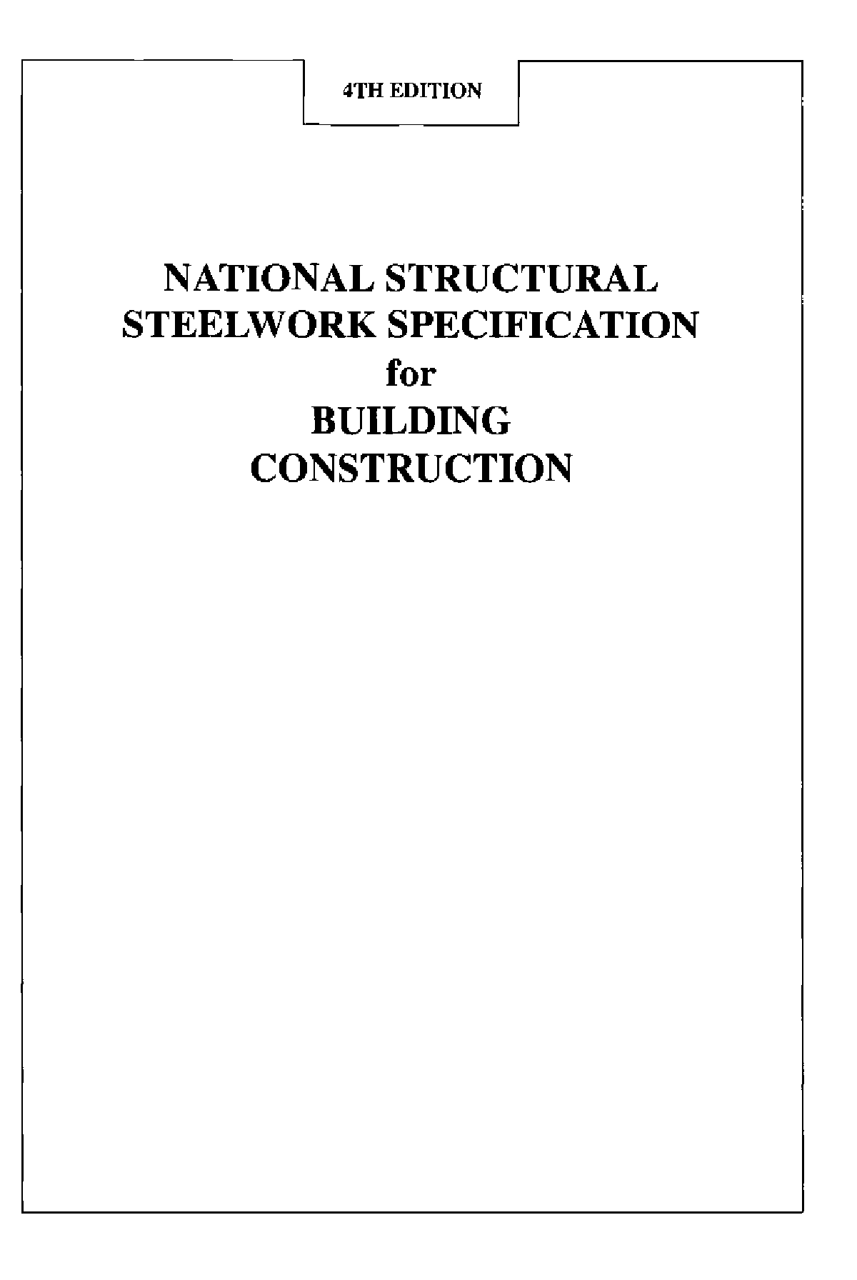 NSSS--英国房屋建筑钢结构规范（第四版,英语）-图二