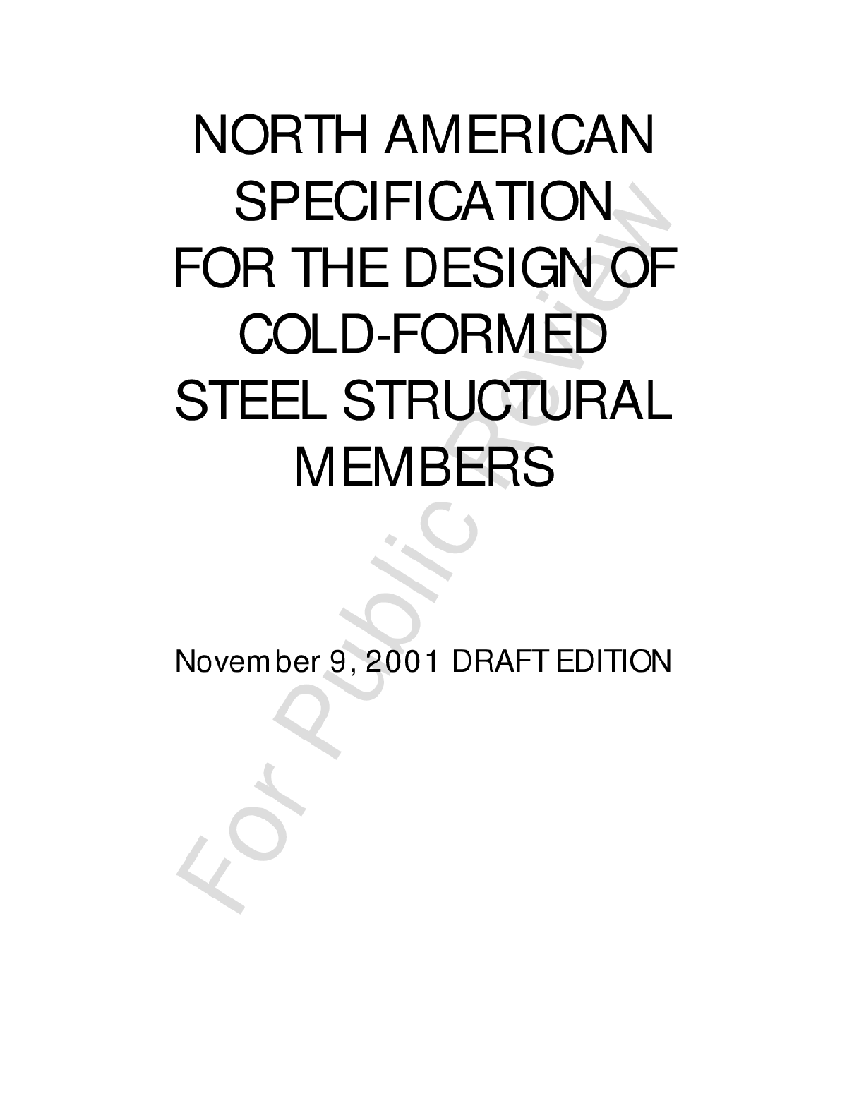 北美AISI/COS/NASPEC 2001《冷成型钢结构设计规范》-图一