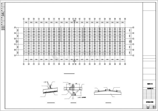 某地方公司钢筑厂房建筑结构CAD图-图一