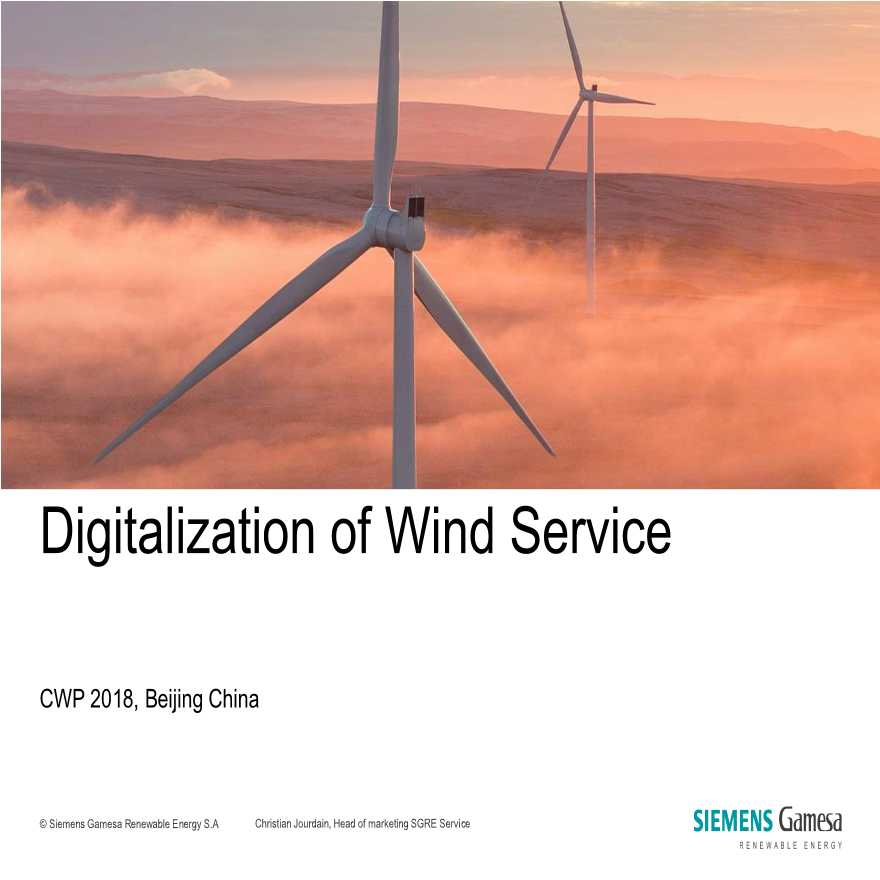 西门子歌美飒专家Christian Jourdain：Digitalization of Wind Service（风电项目）.pdf-图一