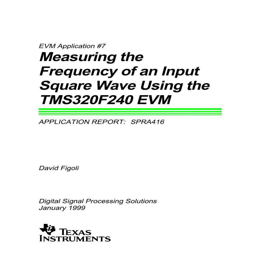 生产设备管理EVM Application aaf7Measuring the Frequency of an Input Square Wave Using the TMS320F240 EVM(pdf 25)英文-图一