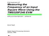 生产设备管理EVM Application aaf7Measuring the Frequency of an Input Square Wave Using the TMS320F240 EVM(pdf 25)英文图片1